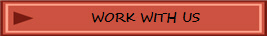 WORK WITH US